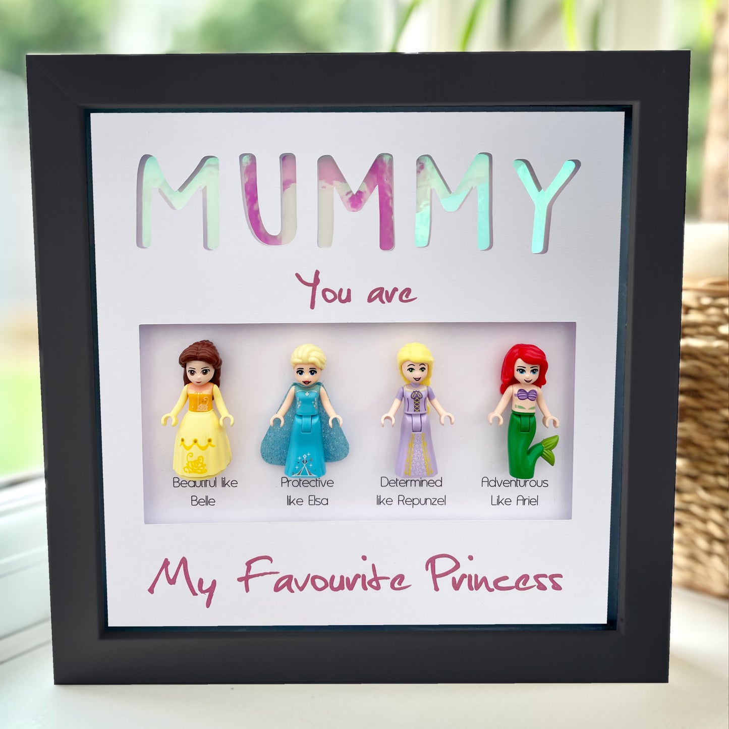 Mummy you are my favourite Princess Frame
