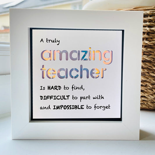 A Truly Amazing Teacher Quote 3