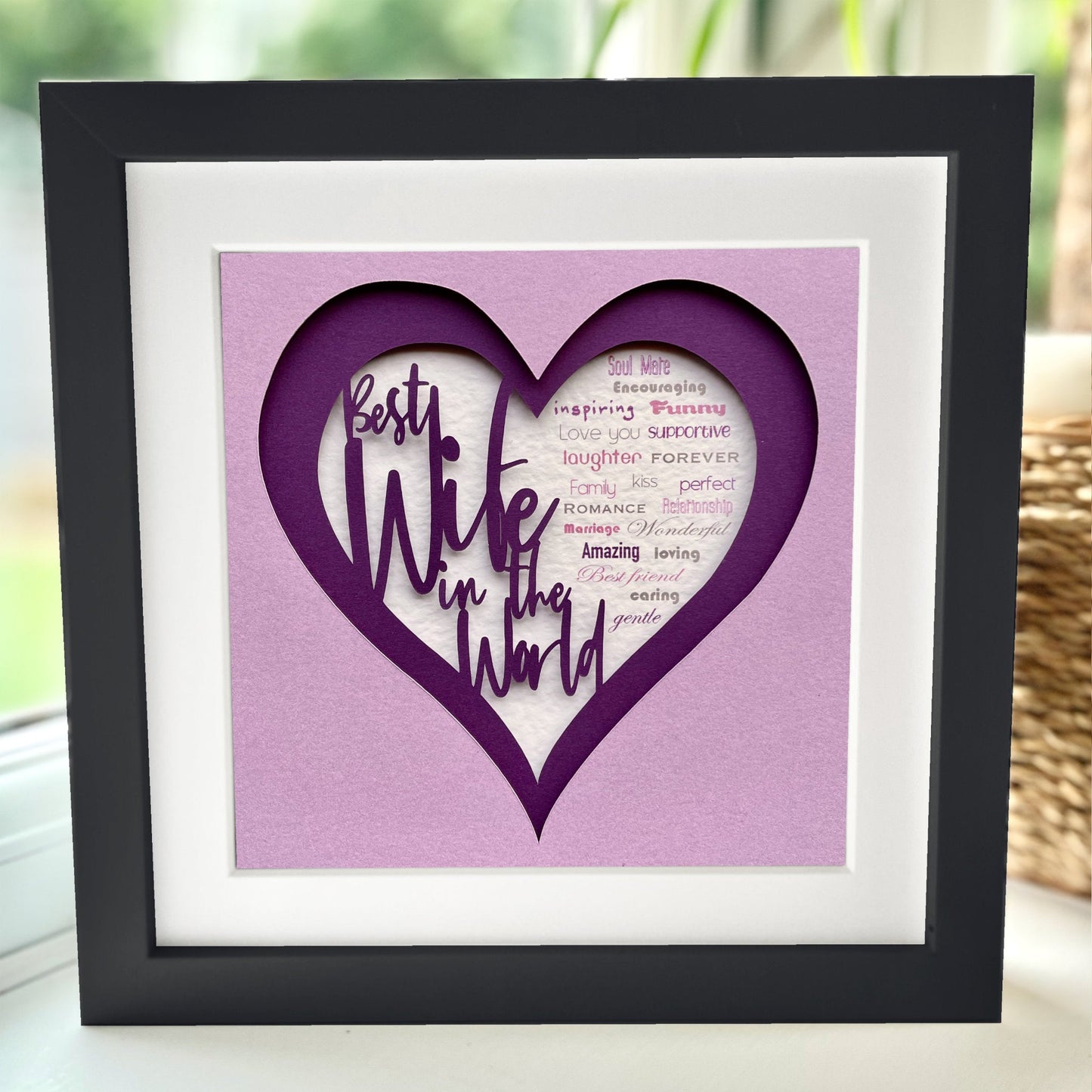 Best Wife in the World 4 8 x 8” Box Frame