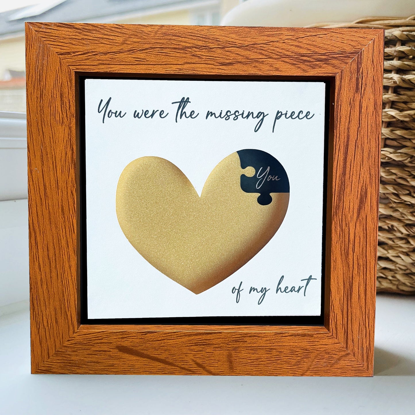 You were the missing piece of my heart GOLD