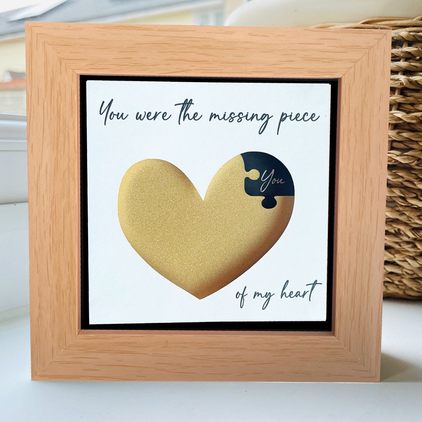 You were the missing piece of my heart GOLD