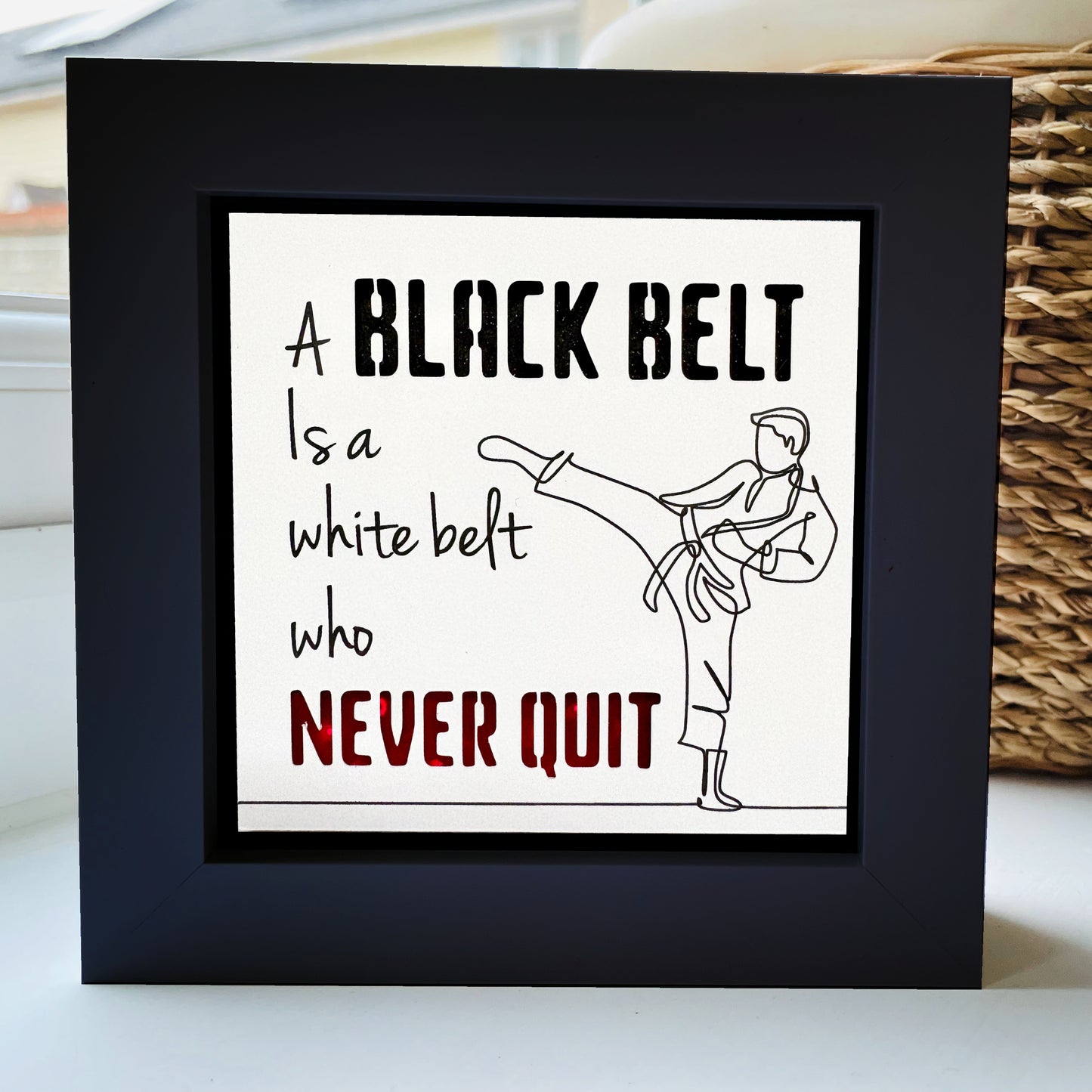 A Black belt is a White Belt that Never Quit Karate Quote 1