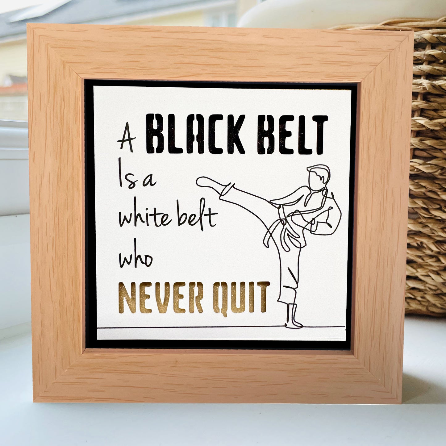 A Black belt is a White Belt that Never Quit Karate Quote 2