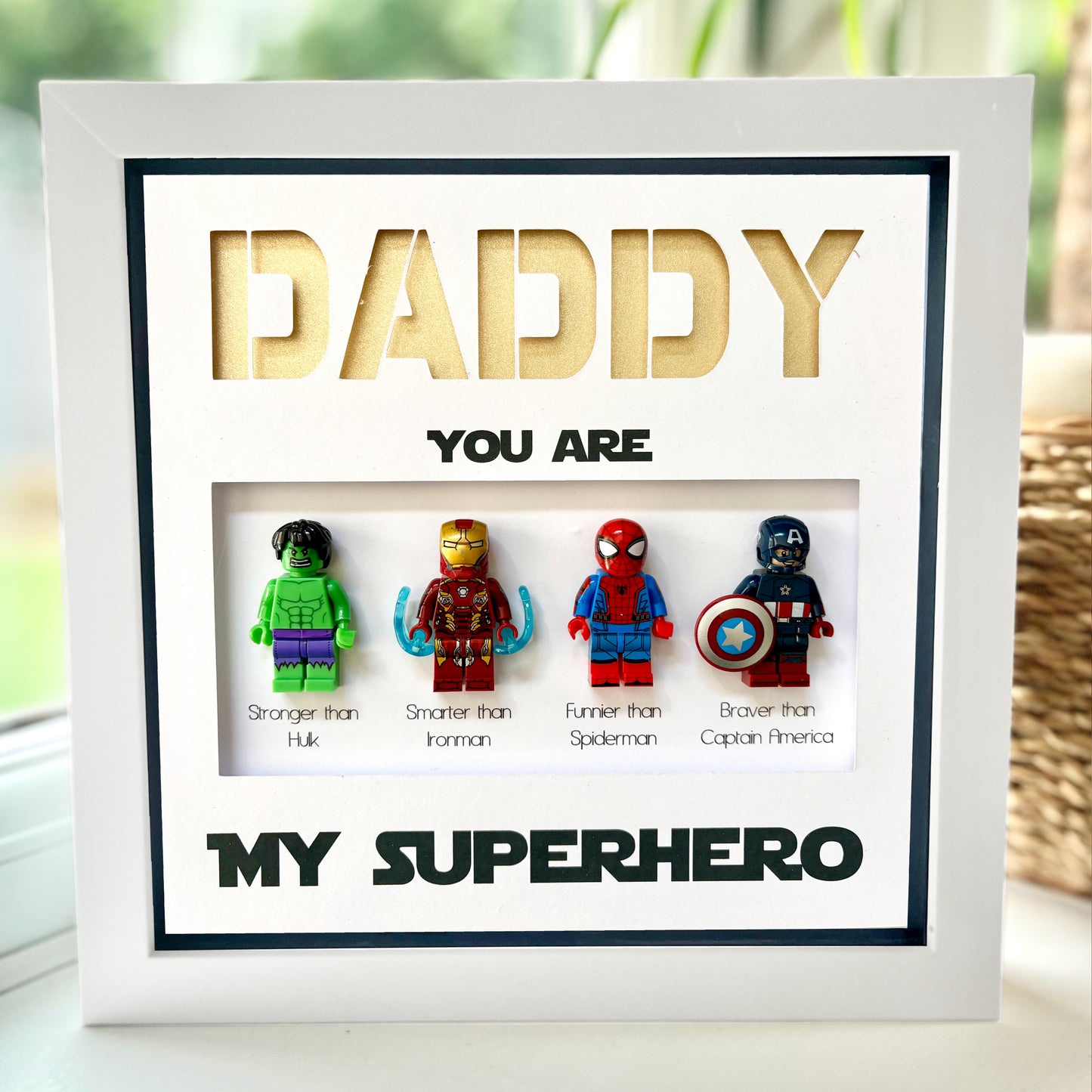 Male  - Dad/Husband etc You are my Superhero character Frame