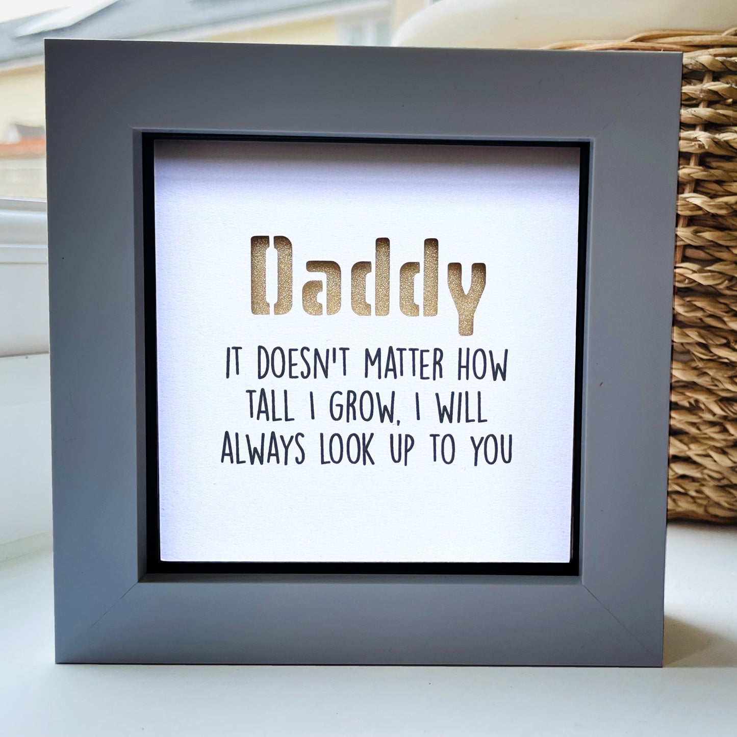 Daddy it doesnt matter now tall I grow Quote (gold)