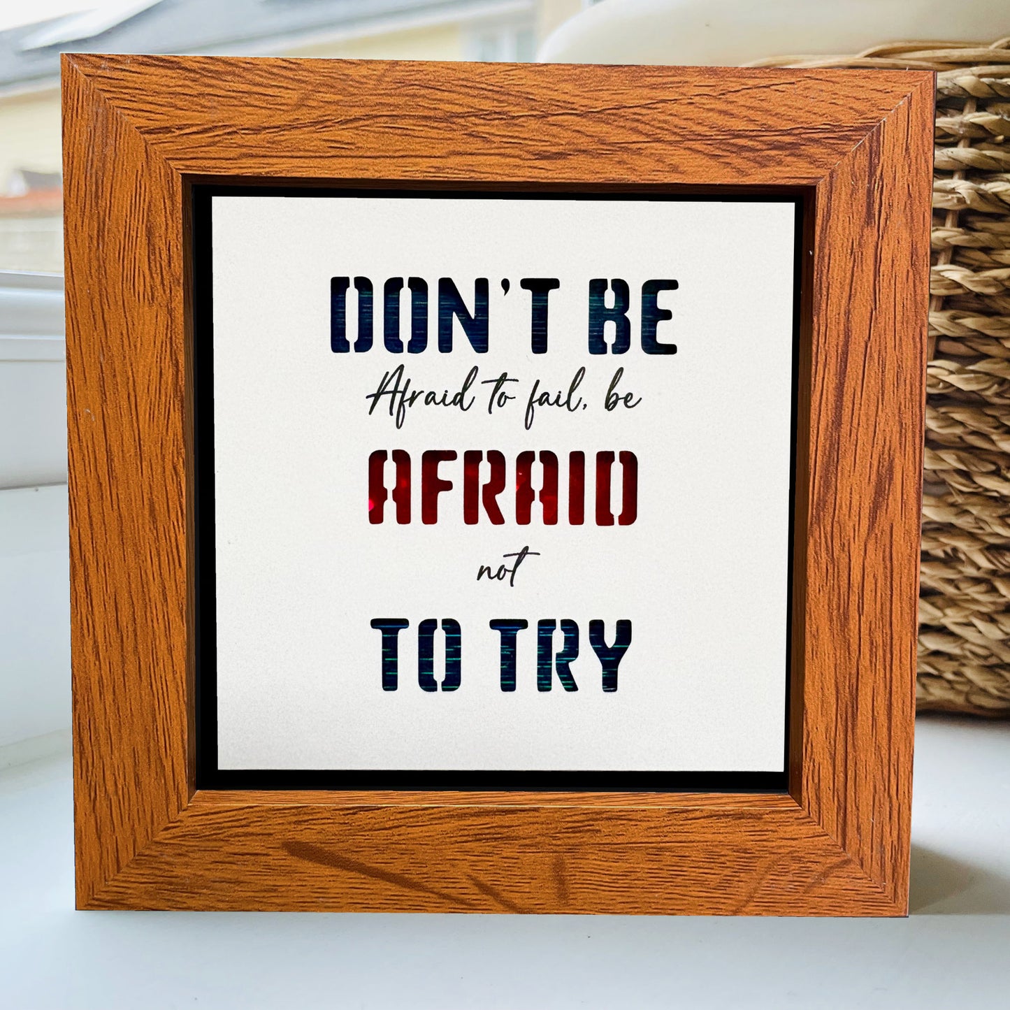 Don’t be afraid to try Quote 2