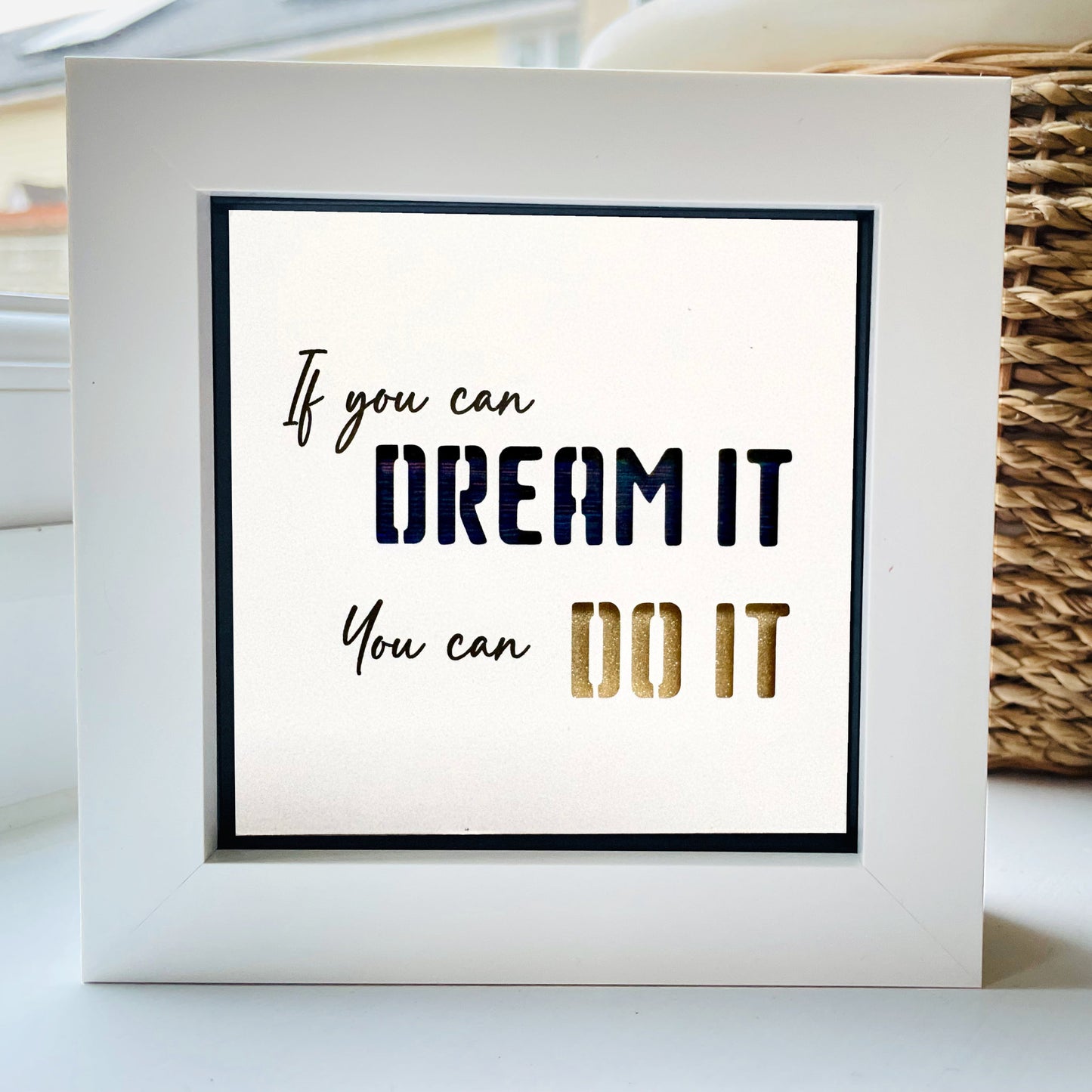 If you can Dream it, you can do it Quote