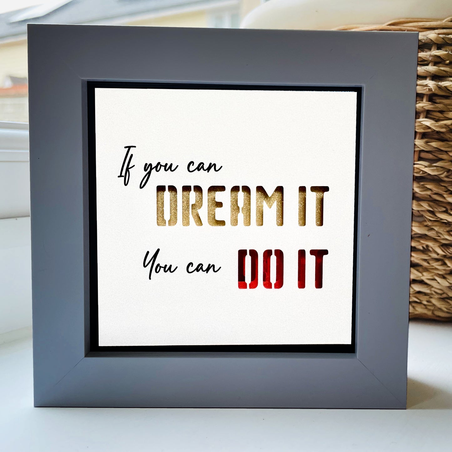 If you can Dream it, you can do it Quote 3