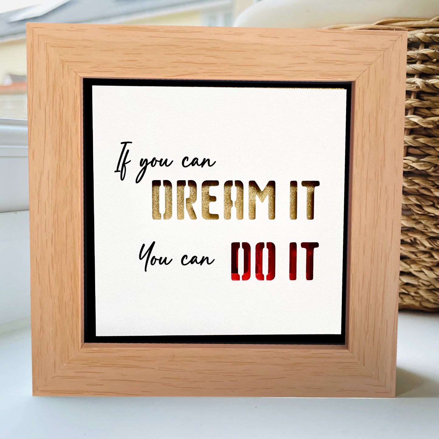 If you can Dream it, you can do it Quote 3