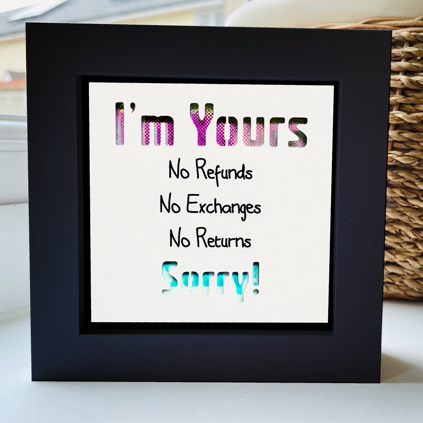 I'm yours... Sorry Quote 3