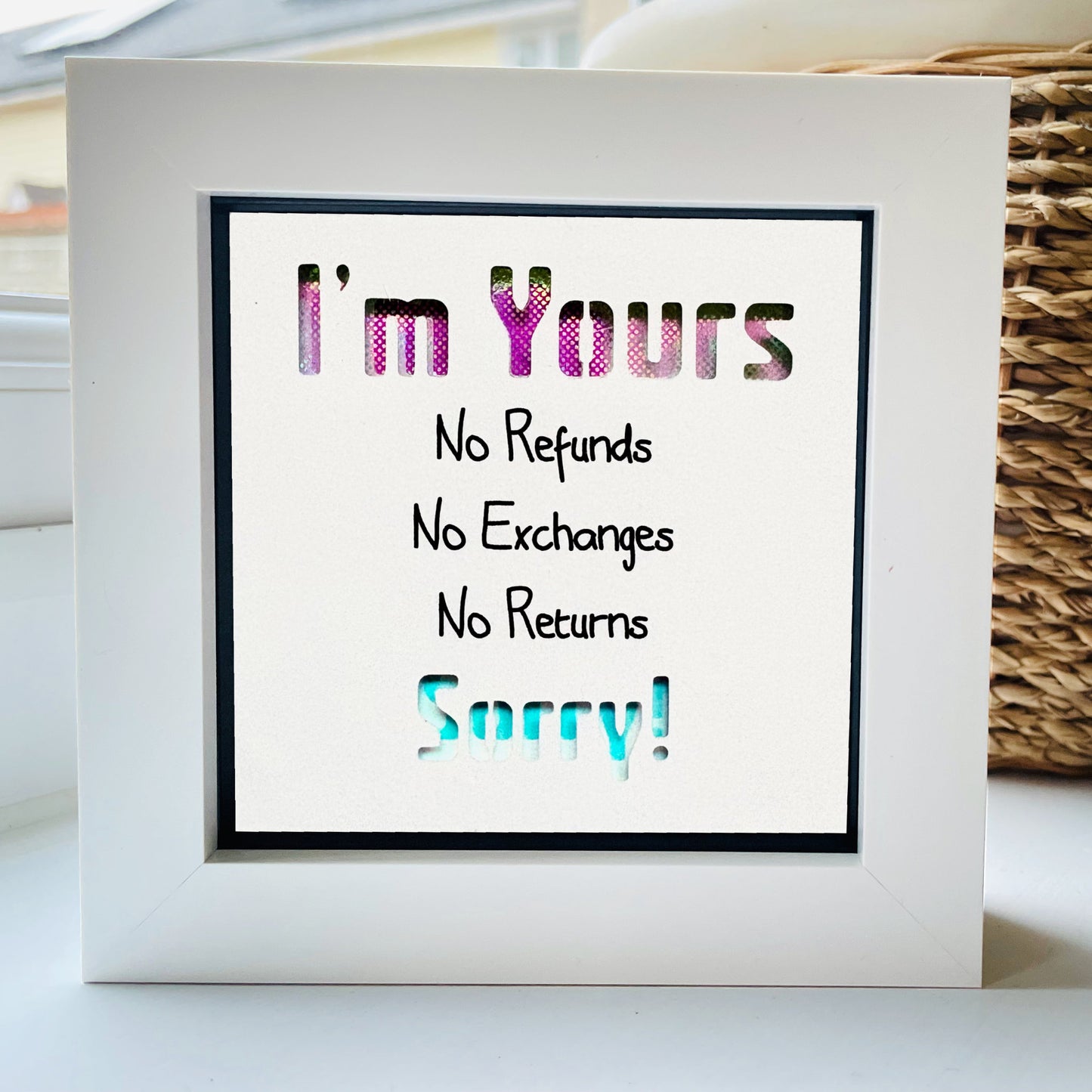 I'm yours... Sorry Quote 3