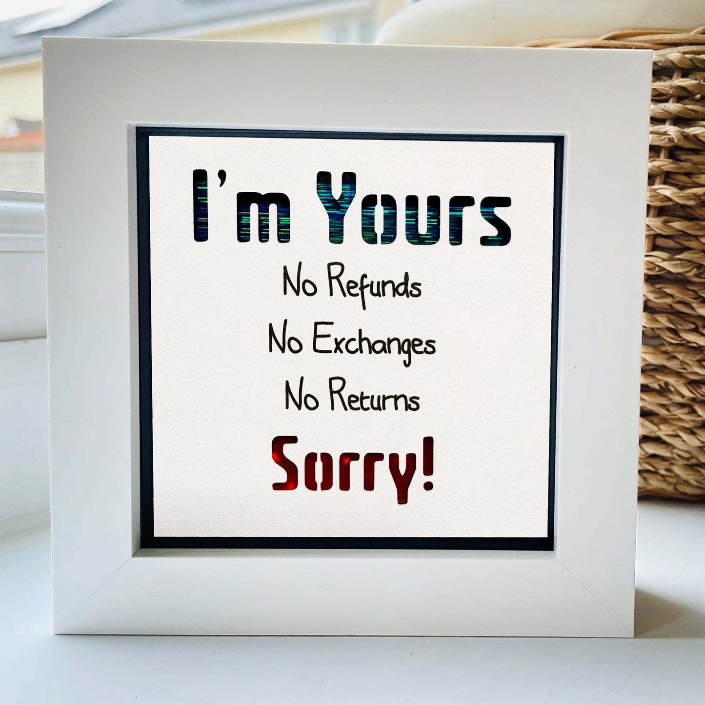 I'm yours... Sorry Quote 4