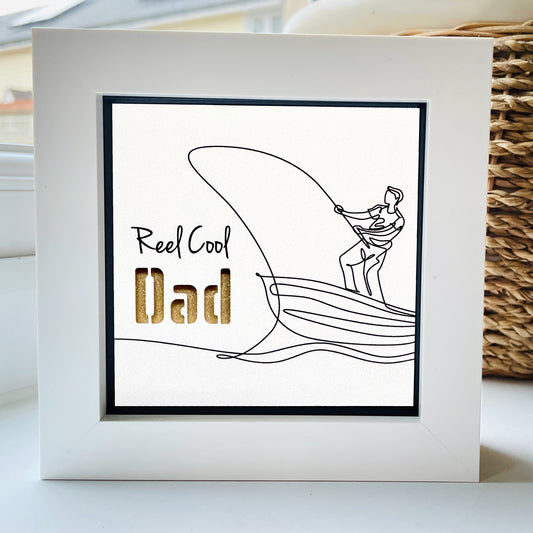 Reel Cool Dad Fishing Quote 2