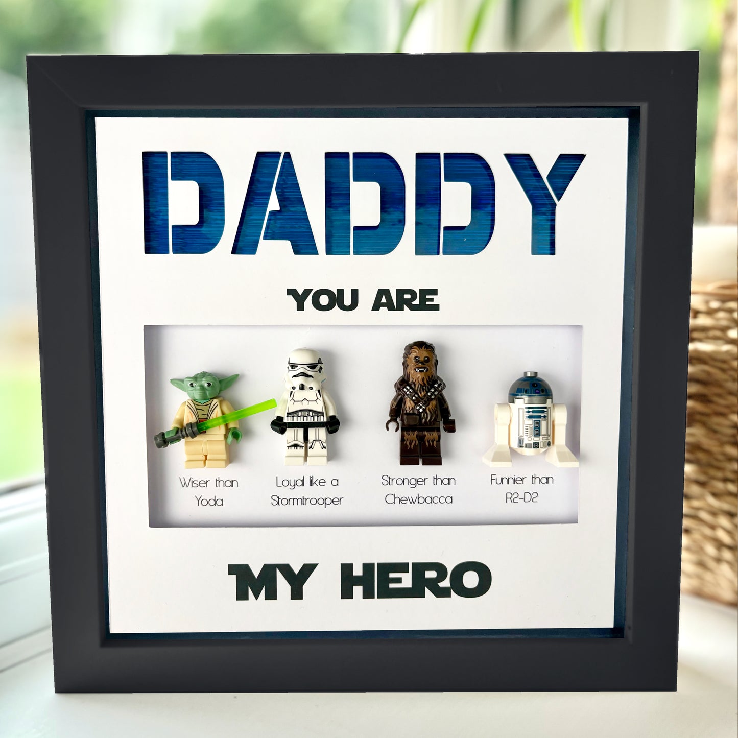 Male Dad / Husband etc You are my Hero Character Frame
