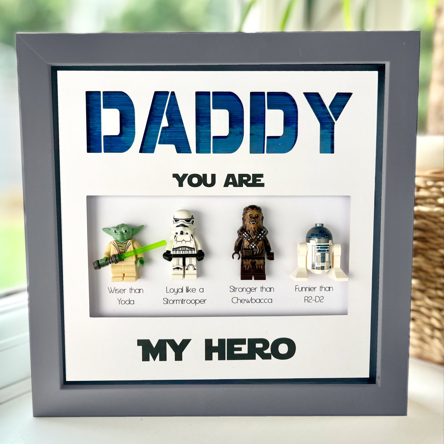 Male Dad / Husband etc You are my Hero Character Frame