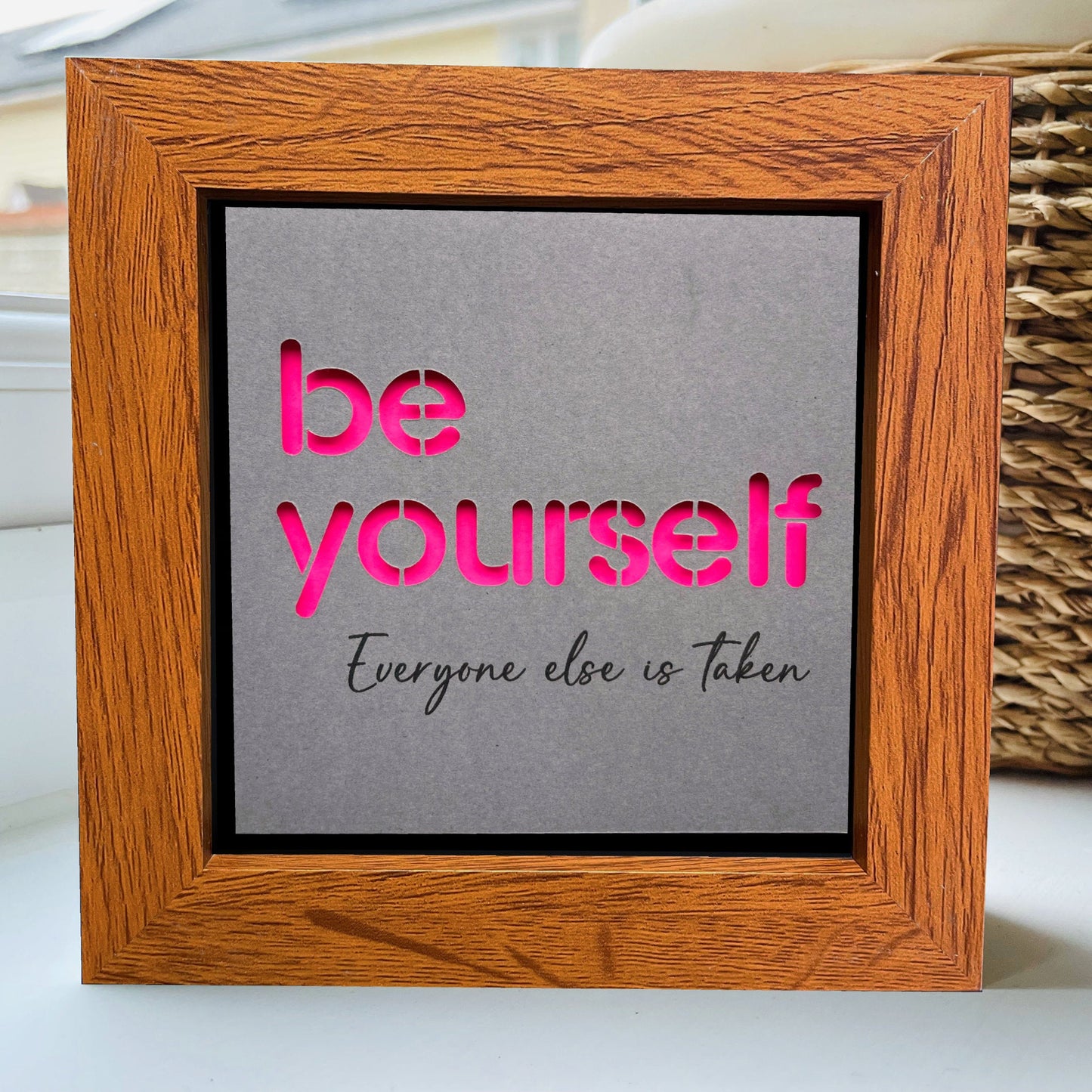 Be Yourself, everyone else is taken Quote 3