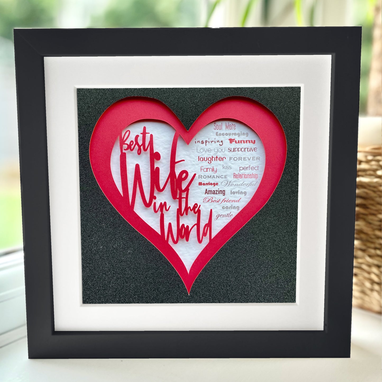 Best Wife in the World 3 8 x 8” Box Frame