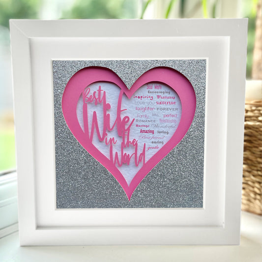 Best Wife in the World 5 8 x 8” Box Frame