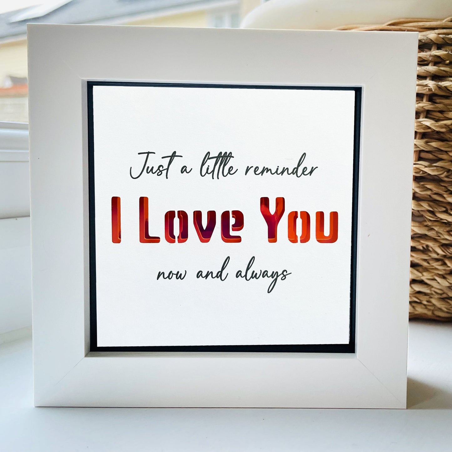 Just a little reminder, I love you 1