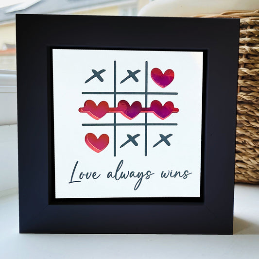 Love Always Wins Naughts and Crosses 1