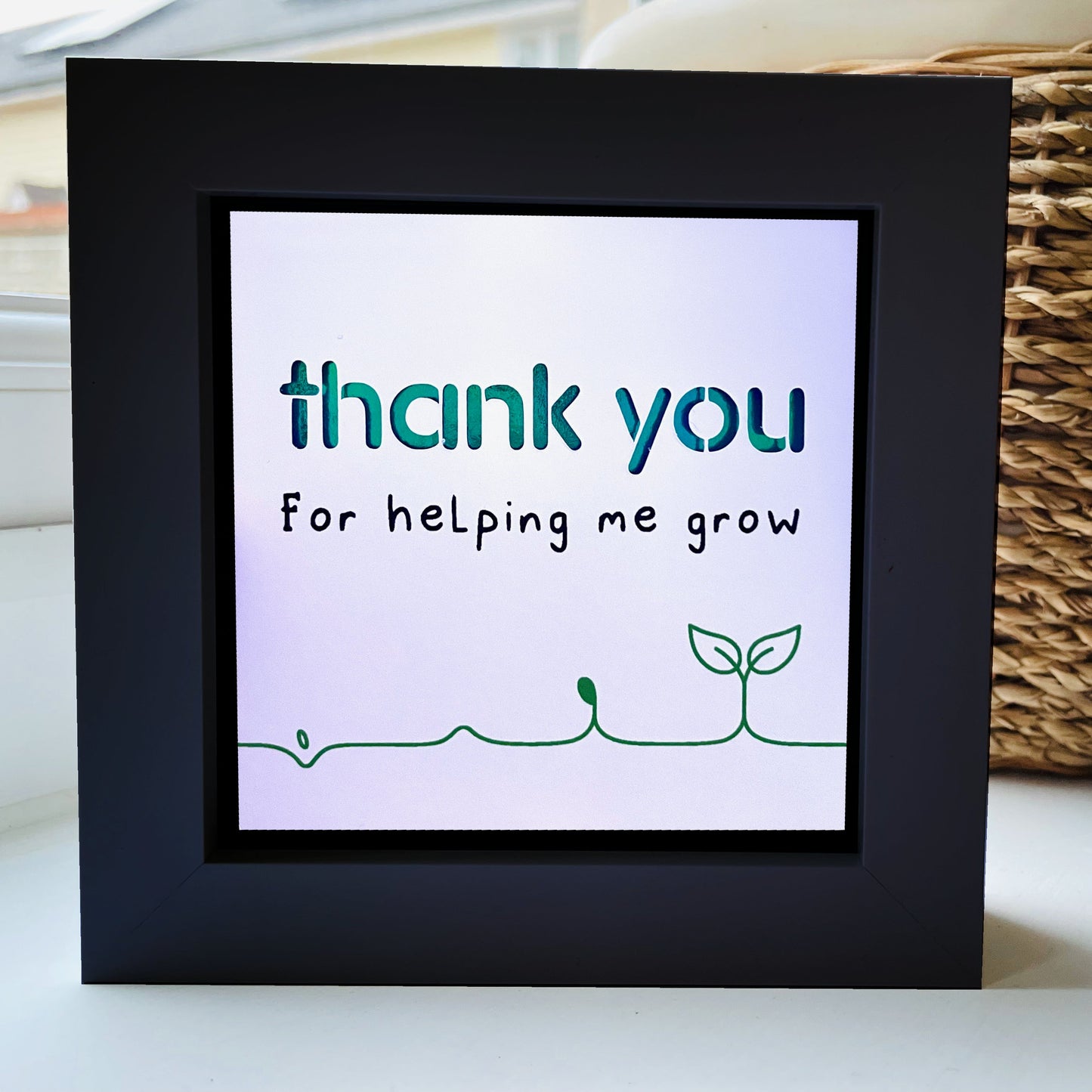 Thank You For helping me Grow 1