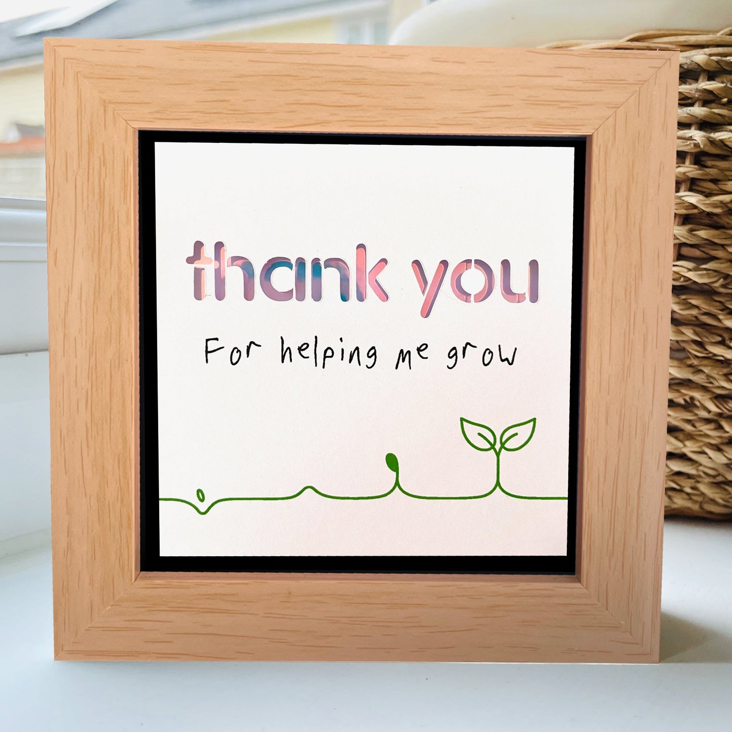 Thank You For helping me Grow 3
