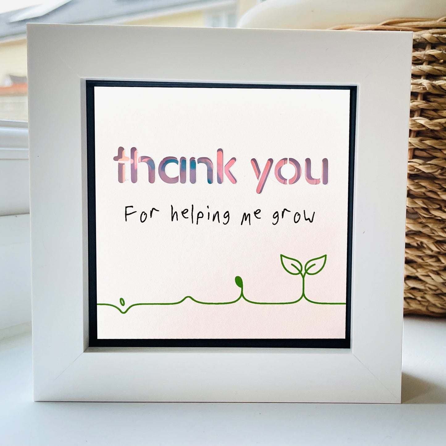Thank You For helping me Grow 3